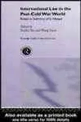 Book cover of International Law in the Post-Cold War World by Sienho  Yee