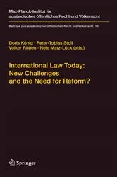 Book cover of International Law Today: New Challenges and the Need for Reform? by Doris König