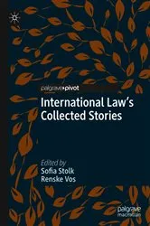 Book cover of International Law's Collected Stories by Sofia Stolk