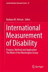 Book cover of International Measurement of Disability by Barbara M. Altman