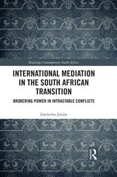 Book cover of International Mediation in the South African Transition by Zwelethu Jolobe