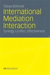 Book cover of International Mediation Interaction by Tobias Böhmelt