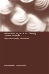 Book cover of International Migration and Security by Elspeth Guild