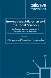 Book cover of International Migration and the Social Sciences by E. Vasta