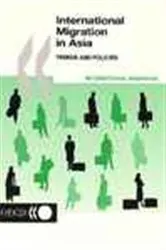 Book cover of International Migration in Asia by OECD Publishing