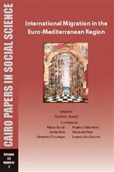 Book cover of International Migration in the Euro-Mediterranean Region by Ibrahim Awad