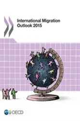 Book cover of International Migration Outlook 2015 by OECD Publishing