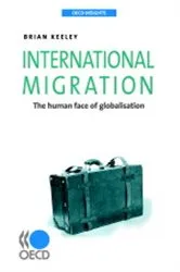 Book cover of International Migration by OECD Publishing