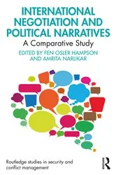 Book cover of International Negotiation and Political Narratives by Unknown