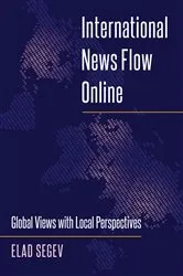 Book cover of International News Flow Online by Lee B. Becker