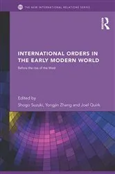 Book cover of International Orders in the Early Modern World by Shogo Suzuki