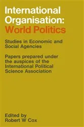 Book cover of International Organization by Robert W. Cox