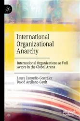 Book cover of International Organizational Anarchy by Unknown