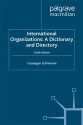Book cover of International Organizations (6th ed.) by G. Schiavone