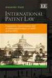Book cover of International Patent Law by Alexander Stack