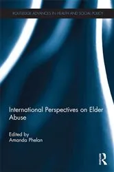 Book cover of International Perspectives on Elder Abuse by Amanda Phelan