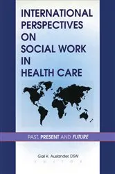 Book cover of International Perspectives on Social Work in Health Care by Gail K Auslander