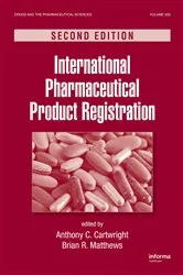 Book cover of International Pharmaceutical Product Registration (2nd ed.) by Anthony C. Cartwright