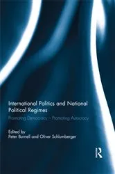 Book cover of International Politics and National Political Regimes by Peter Burnell