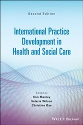 Book cover of International Practice Development in Health and Social Care (2nd ed.) by Kim Manley