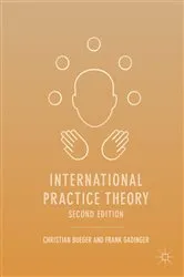 Book cover of International Practice Theory (2nd ed.) by Christian Bueger