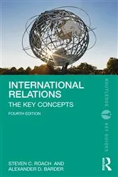 Book cover of International Relations (4th ed.) by Steven C. Roach