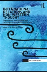 Book cover of International Relations and Non-Western Thought by Robbie Shilliam