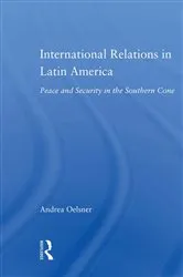 Book cover of International Relations in Latin America by Andrea Oelsner