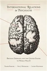 Book cover of International Relations in Psychiatry by Volker Roelcke