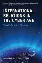 Book cover of International Relations in the Cyber Age by Nazli Choucri