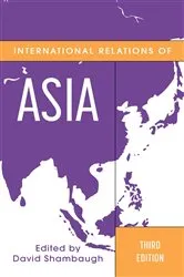 Book cover of International Relations of Asia (3rd ed.) by David Shambaugh