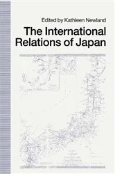 Book cover of International Relations of Japan by Kathleen Newland
