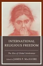 Book cover of International Religious Freedom by James P. MacGuire