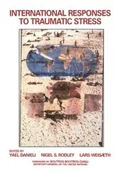 Book cover of International Responses to Traumatic Stress by Unknown