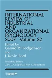 Book cover of International Review of Industrial and Organizational Psychology 2007, Volume 22 by Gerard P. Hodgkinson