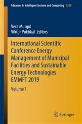 Book cover of International Scientific Conference Energy Management of Municipal Facilities and Sustainable Energy Technologies EMMFT 2019 by Vera Murgul