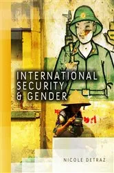 Book cover of International Security and Gender by Nicole Detraz