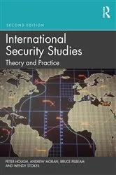 Book cover of International Security Studies (2nd ed.) by Peter Hough