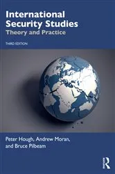 Book cover of International Security Studies (3rd ed.) by Peter Hough