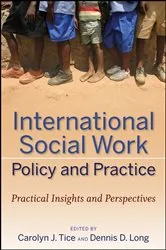 Book cover of International Social Work Policy and Practice by Carolyn J. Tice