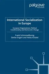 Book cover of International Socialization in Europe by F. Schimmelfennig