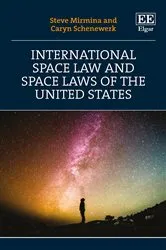 Book cover of International Space Law and Space Laws of the United States by Unknown