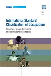 Book cover of International Standard Classification of Occupations 2008 (ISCO-08) by International Labour Office
