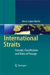Book cover of International Straits by Ana G. López Martín