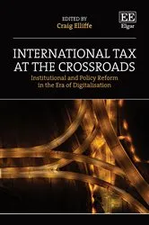 Book cover of International Tax at the Crossroads by Craig Elliffe