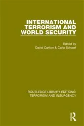 Book cover of International Terrorism and World Security by David Carlton