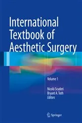 Book cover of International Textbook of Aesthetic Surgery by Nicolò Scuderi