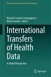 Book cover of International Transfers of Health Data by Unknown
