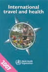 Book cover of International Travel and Health 2007 by WHO