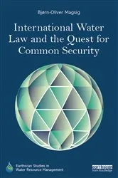 Book cover of International Water Law and the Quest for Common Security by Unknown